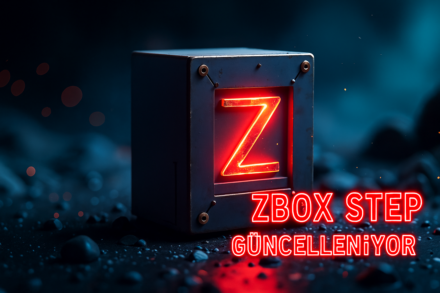 ZBOX STEP Güncelleniyor